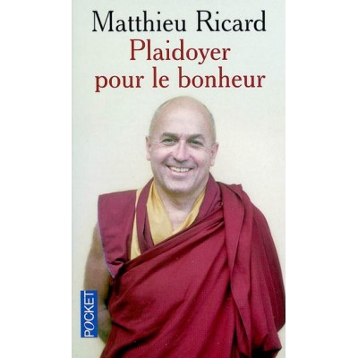 Plaidoyer pour le bonheur De Matthieu Ricard